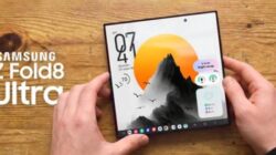 Galaxy Z Fold 8 & Ultra Terbaru Dijajal, Makin Tipis Dan Canggih