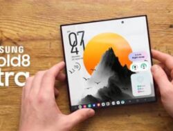 Galaxy Z Fold 8 & Ultra Terbaru Dijajal, Makin Tipis Dan Canggih